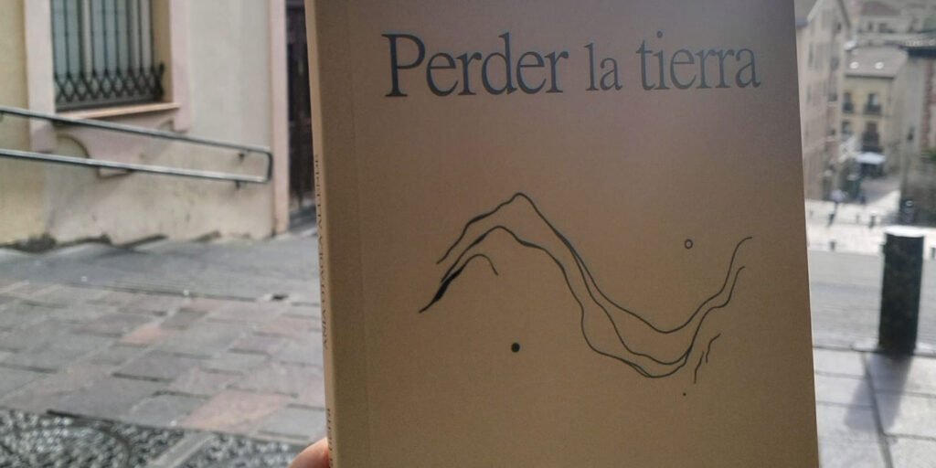 Perder la tierra, de Ania Otaola Allende