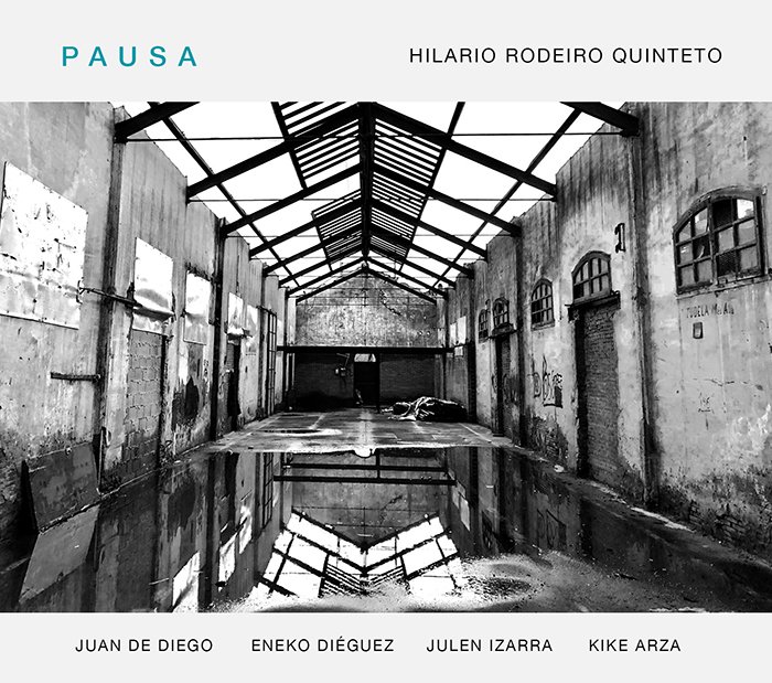 "Pausa", álbum de Hilario Rodeiro Quinteto