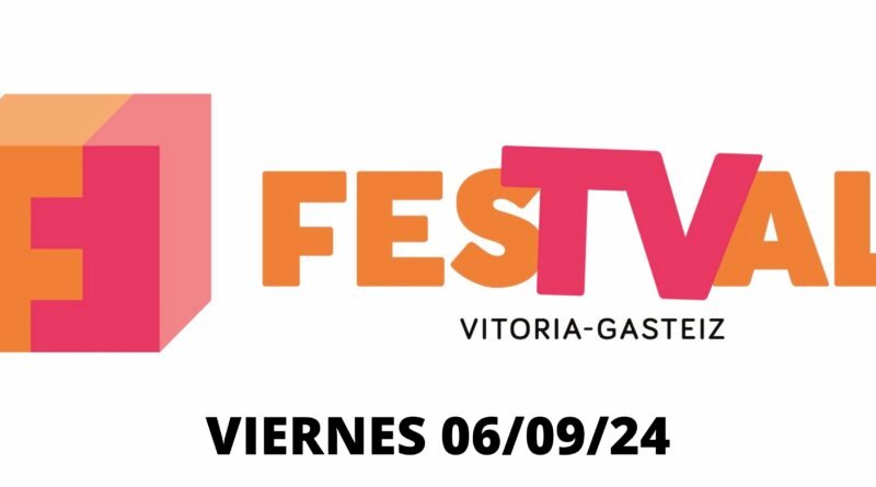 Quinta jornada del FESTVAL 2024