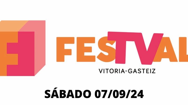 Sexta y última jornada de Festval 2024