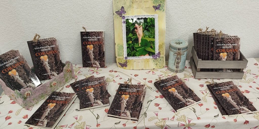 Isabel Martínez Piqueras, Una sola palabra salva el corazón