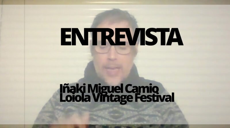 Loioa Vintage Festival. Iñaki Miguel Camio