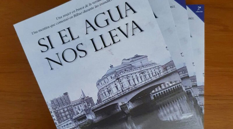 Si el agua nos lleva, Elena Peña Bilbao