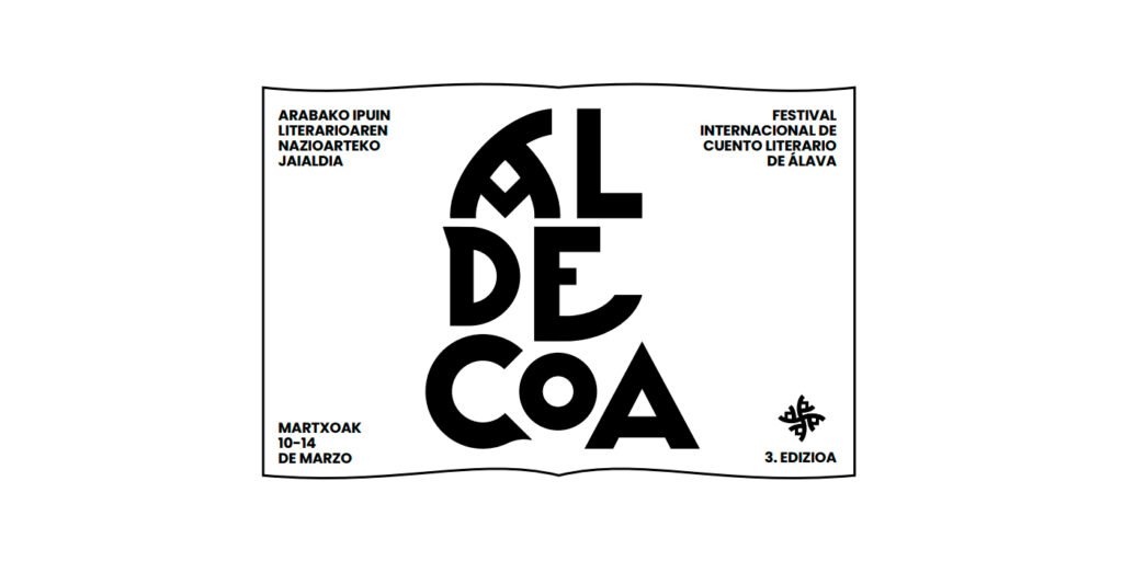 Aldecoa Ipuin Jaialdiaren 3. edizioaz. 3ª edición del Festival Internacional de Cuento Literario de Vitoria-Gasteiz